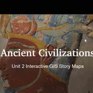 World History Great Civilizations Esri StoryMap Lesson Walkthrough